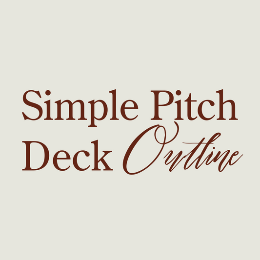 Simple Pitch Deck Outline